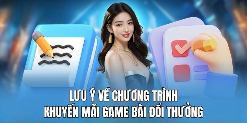 Điều quan trọng cần nắm về khuyến mãi game bài đổi thưởng
